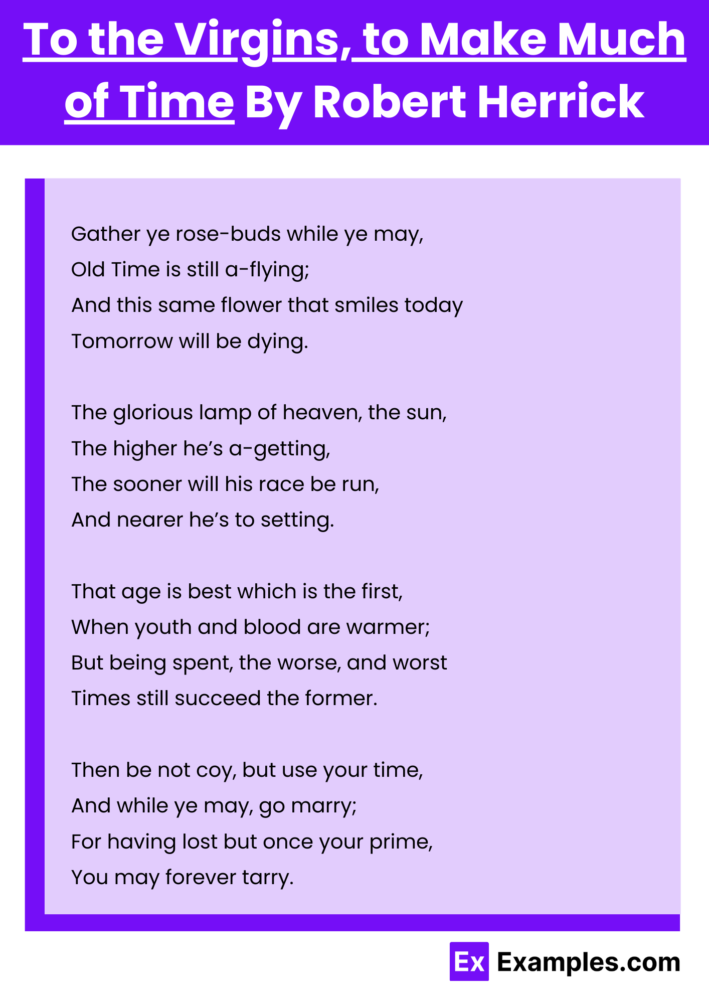 To the Virgins, to Make Much of Time By Robert Herrick