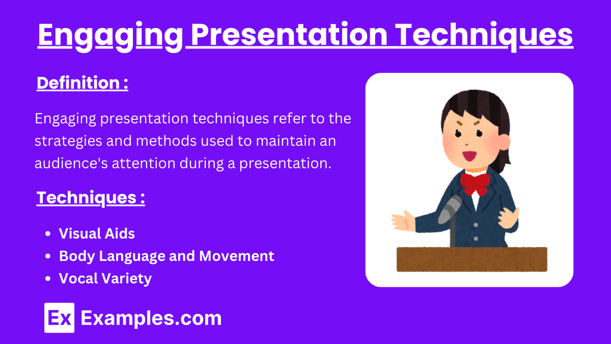Engaging Presentation Techniques