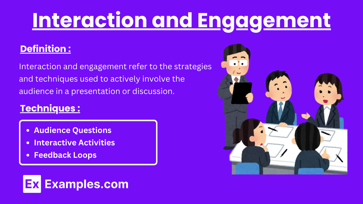 Interaction and Engagement