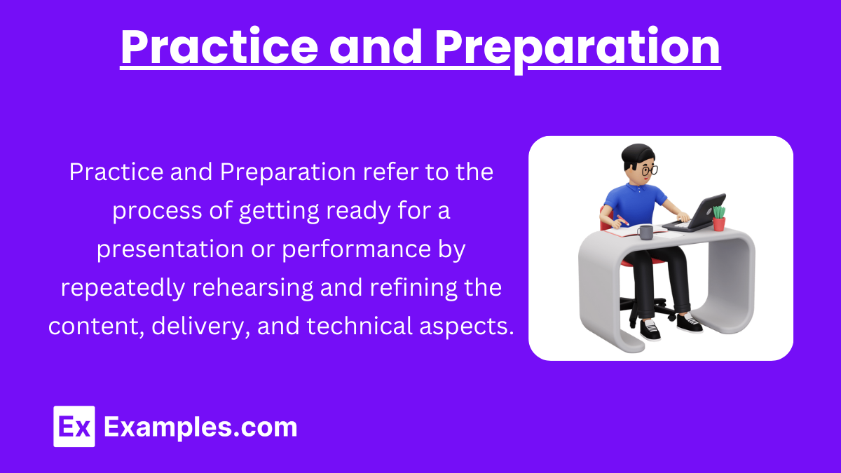 Practice and Preparation