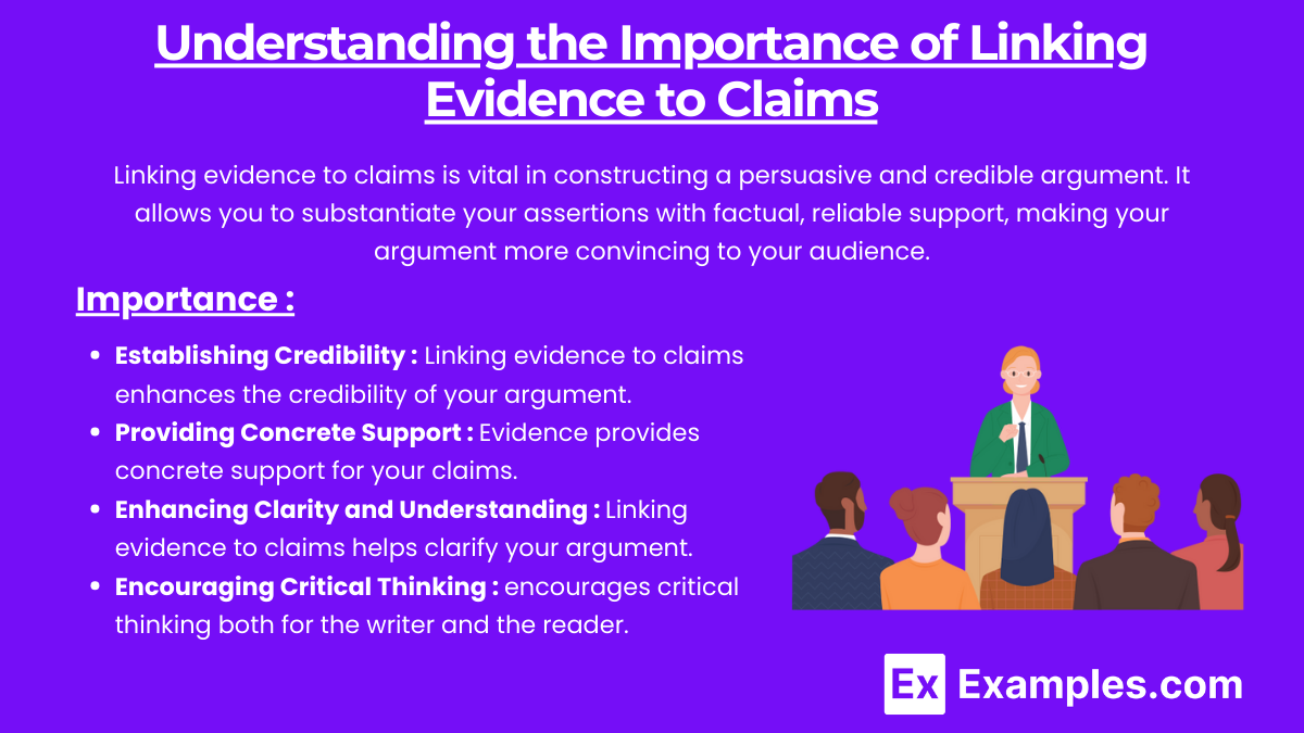 Understanding the Importance of Linking Evidence to Claims