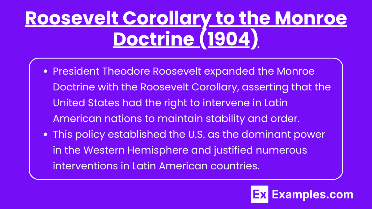 Roosevelt Corollary to the Monroe Doctrine (1904)