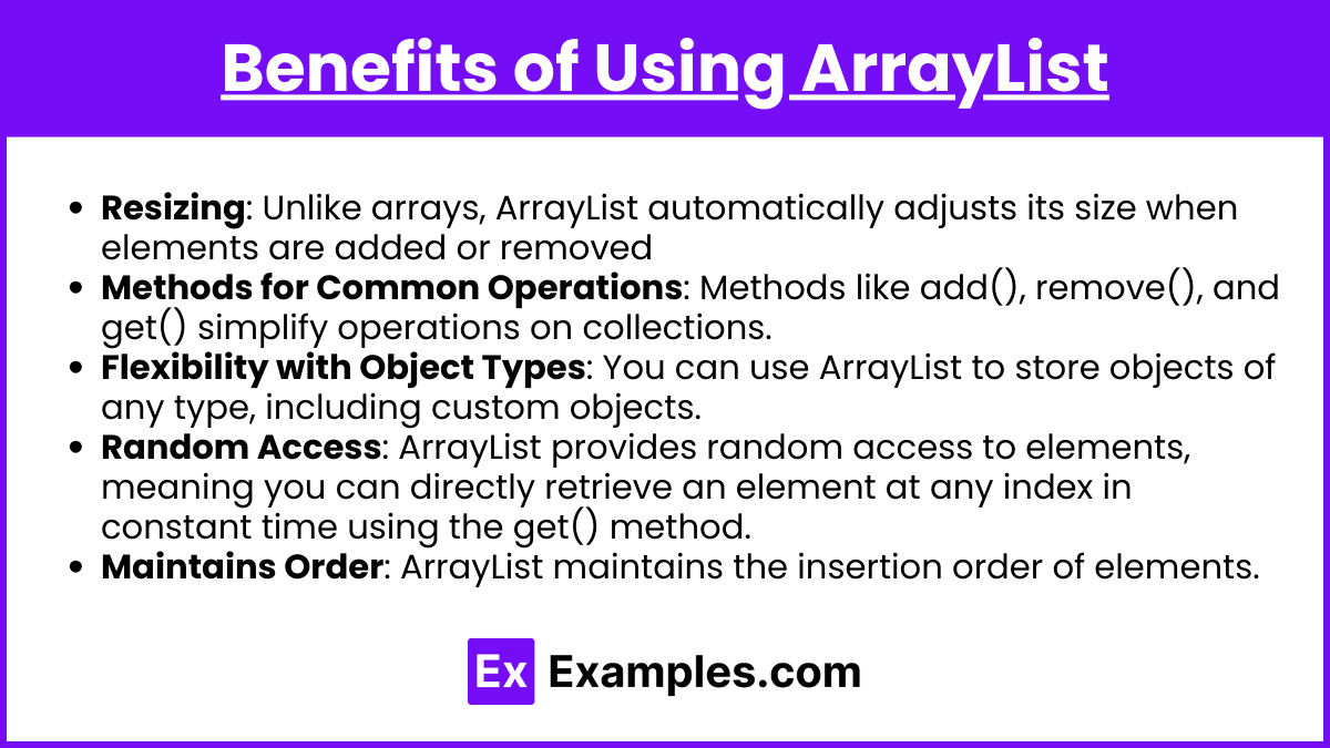 Benefits of Using ArrayList