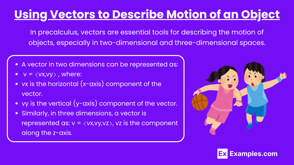 Using Vectors to Describe Motion of an Object (1)