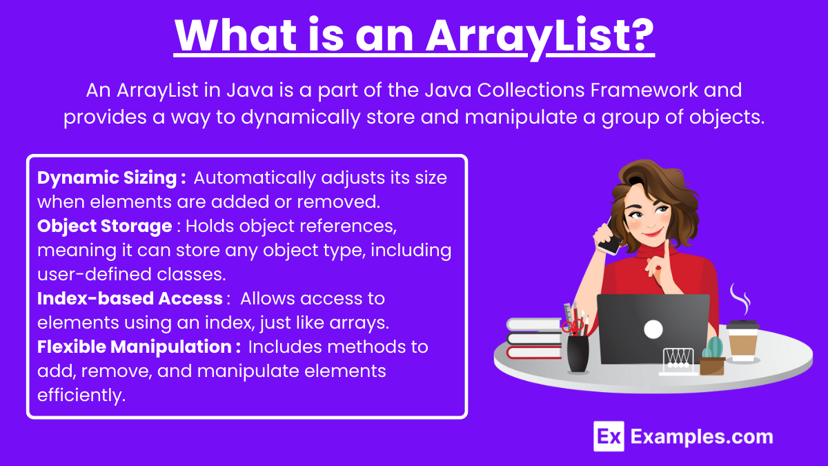 What is an ArrayList