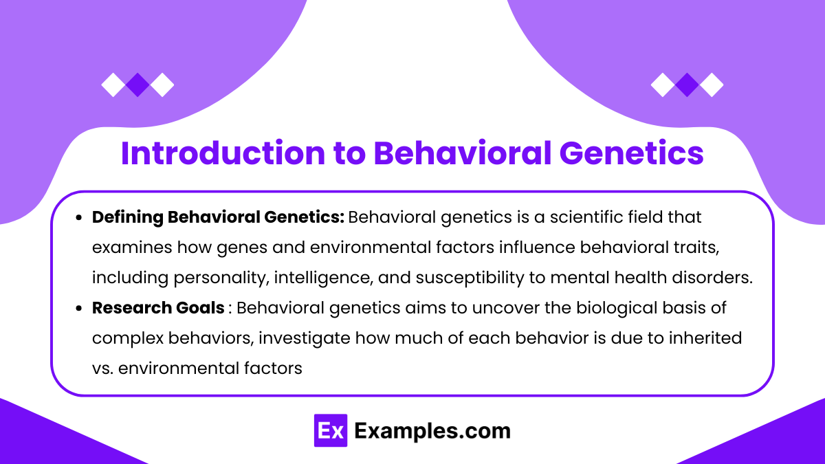 Introduction to Behavioral Genetics