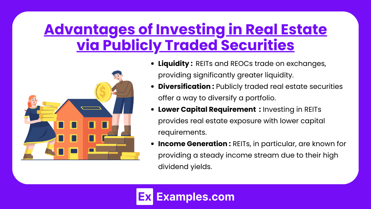 Advantages of Investing in Real Estate via Publicly Traded Securities