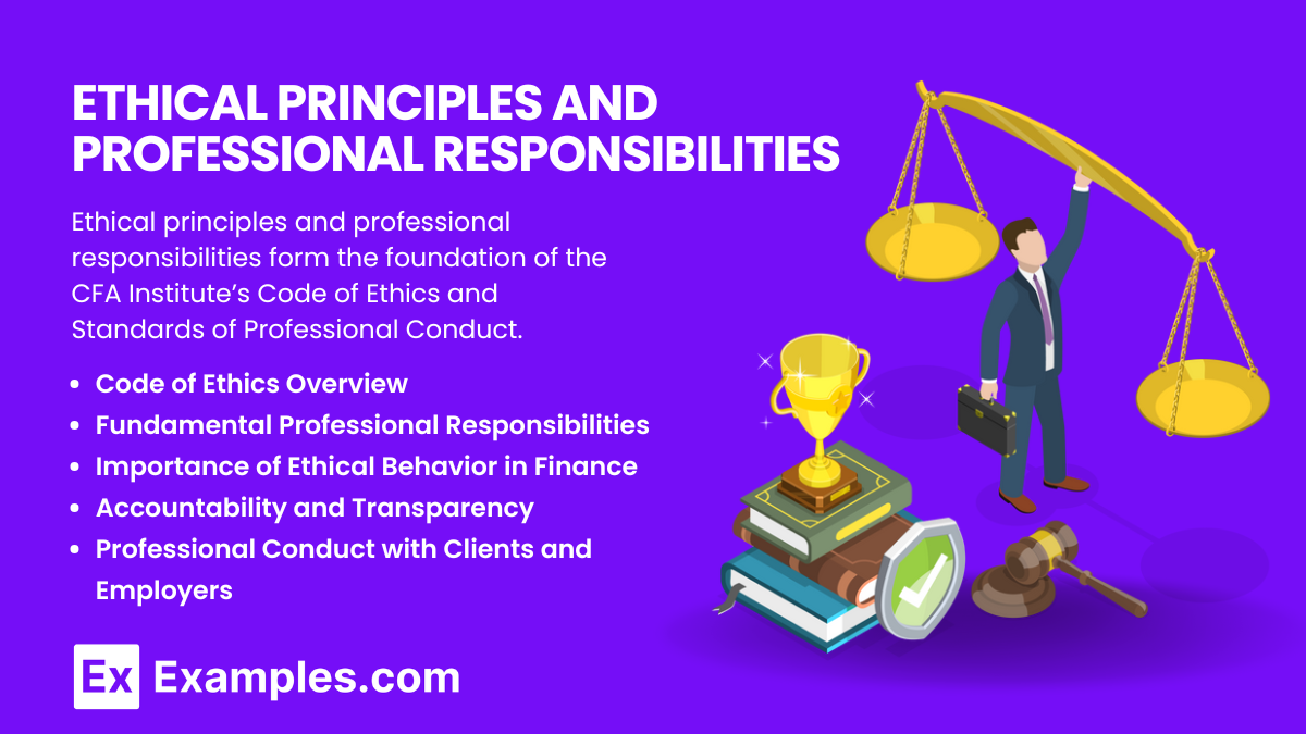 Ethical Principles and Professional Responsibilities