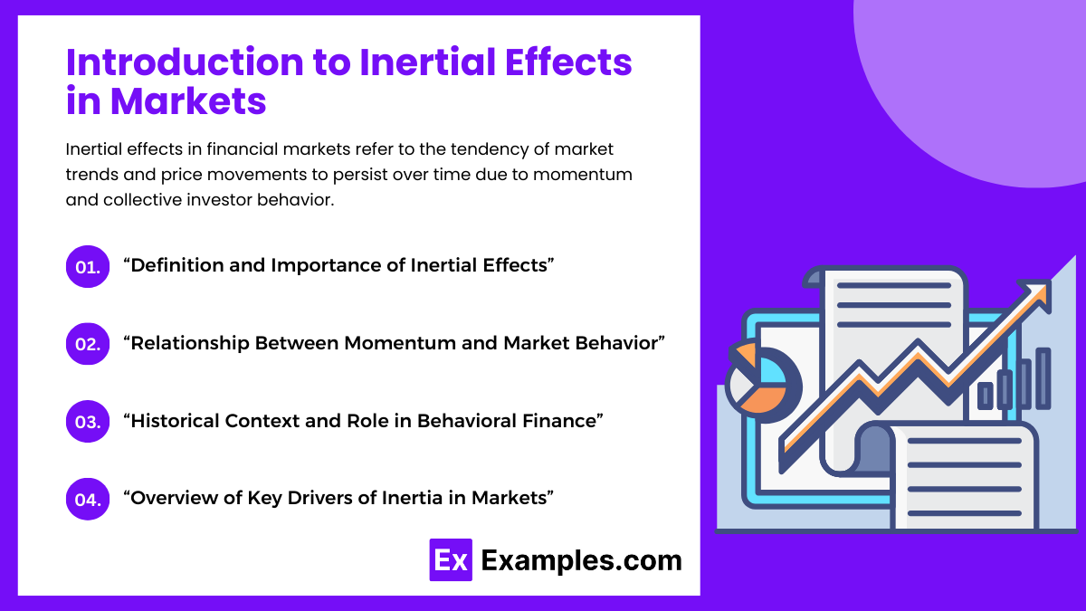 Introduction to Inertial Effects in Markets