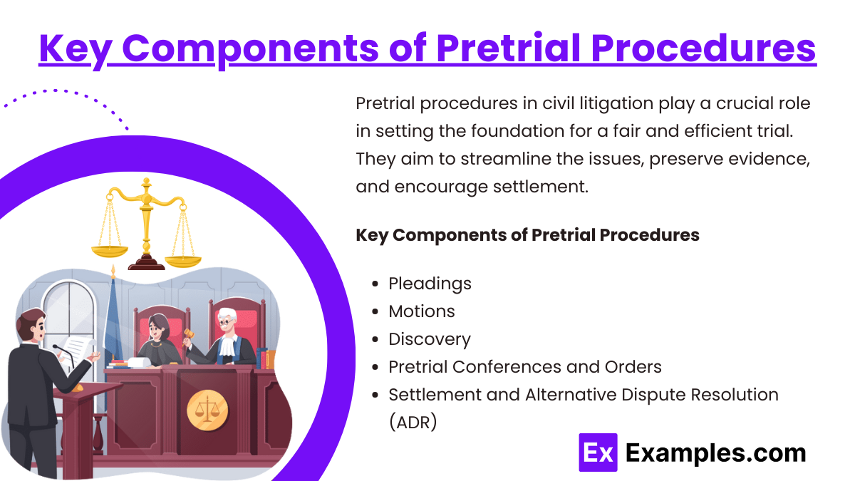 Key Components of Pretrial Procedures