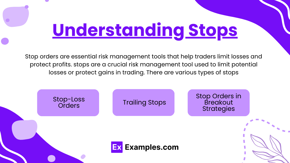 Understanding Stops