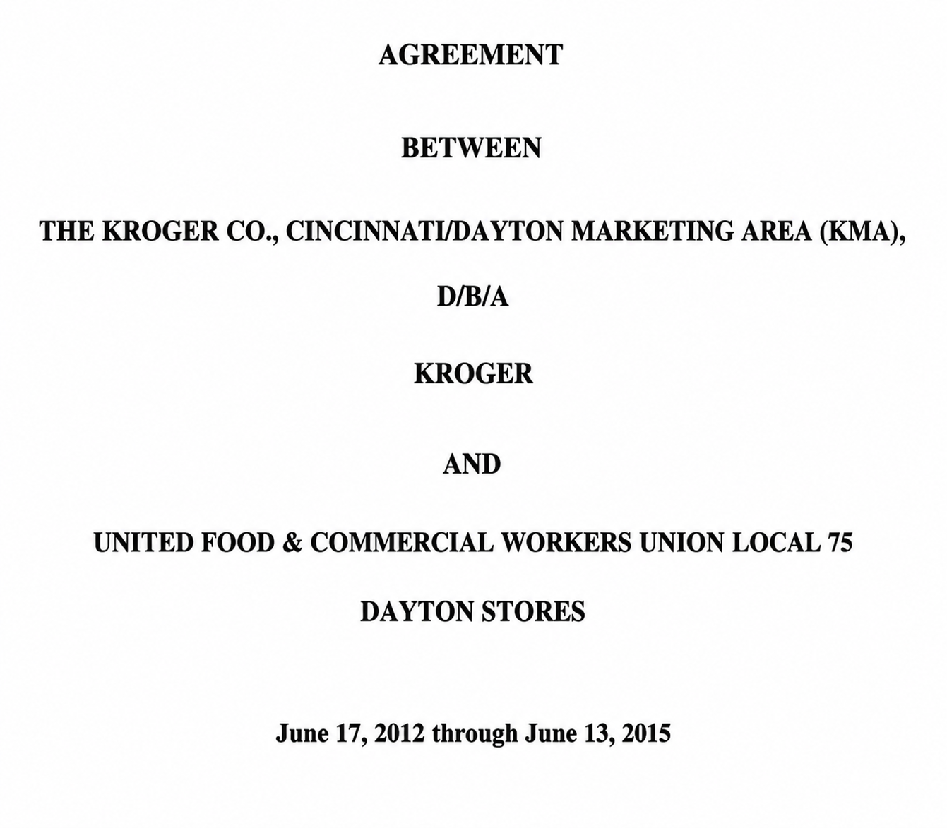 Agreement Between THE KROGER and DAYTON STORES - Free AI Contract Generator, 50+ Real Contract Examples