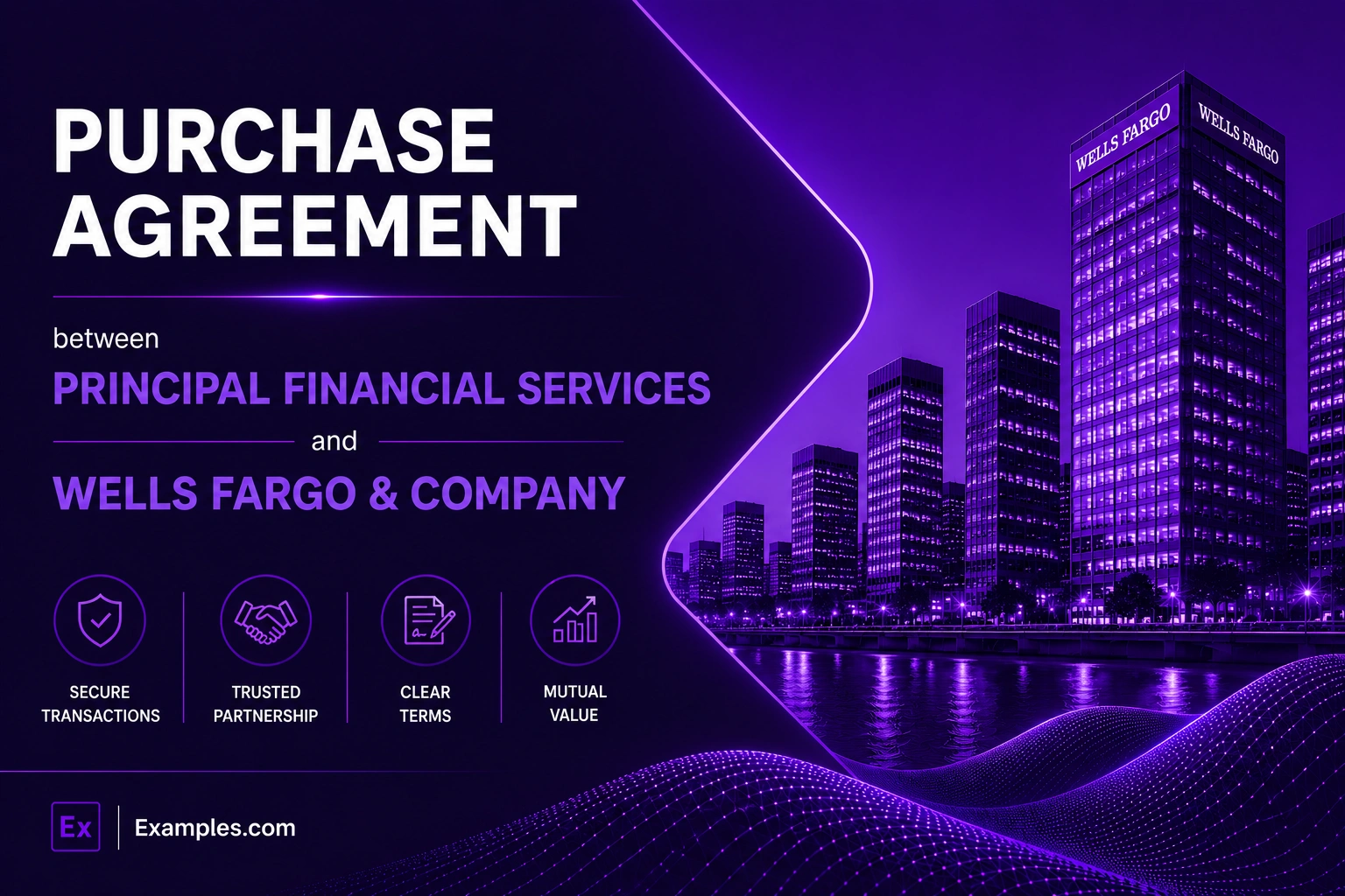 PURCHASE AGREEMENT between PRINCIPAL FINANCIAL SERVICES and WELLS FARGO & COMPANY