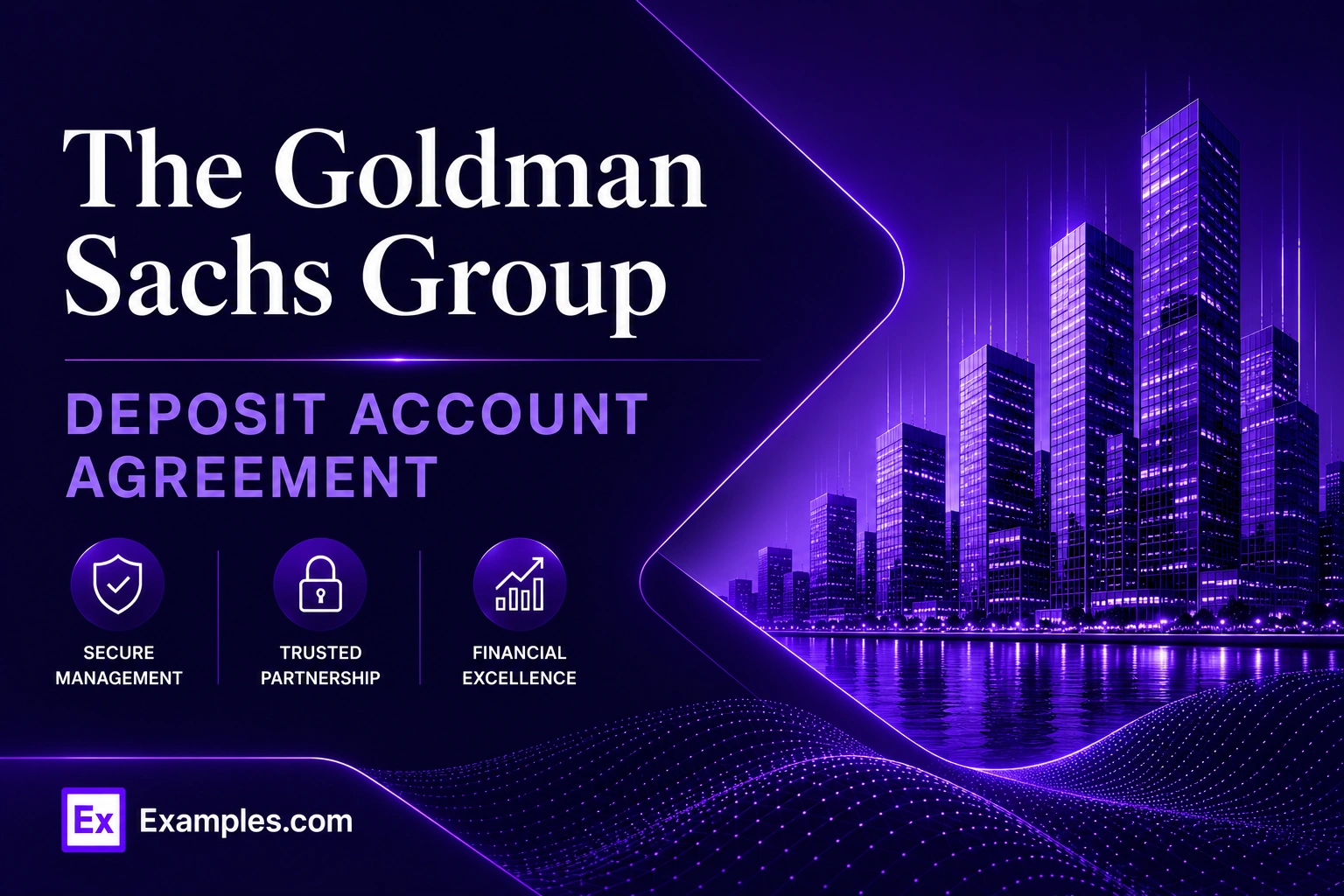 The Goldman Sachs Group Deposit Account Agreement
