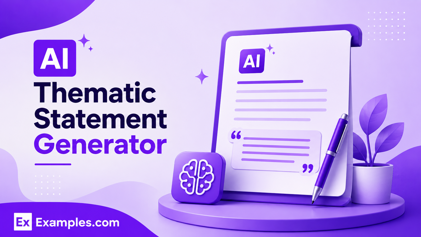 Free AI Thematic Statement Generator, 50+ Real Thematic Statement Examples