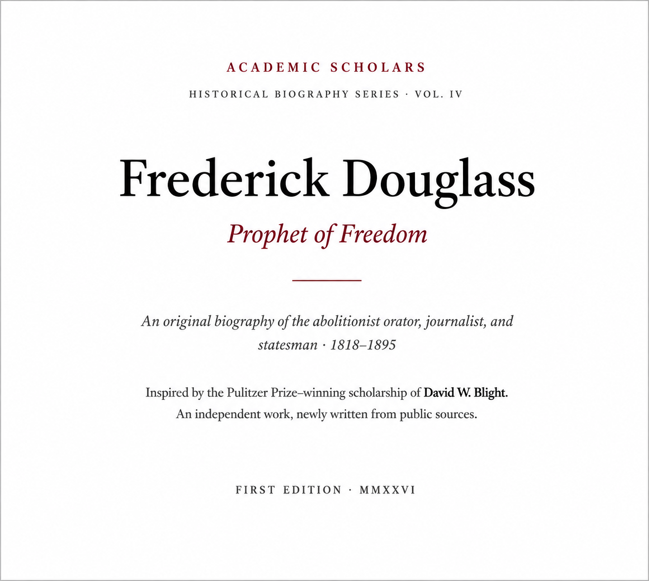 Academic Scholar David Blight Frederick Douglass Biography - Free AI Biography Generator, 50+ Real Biography Examples