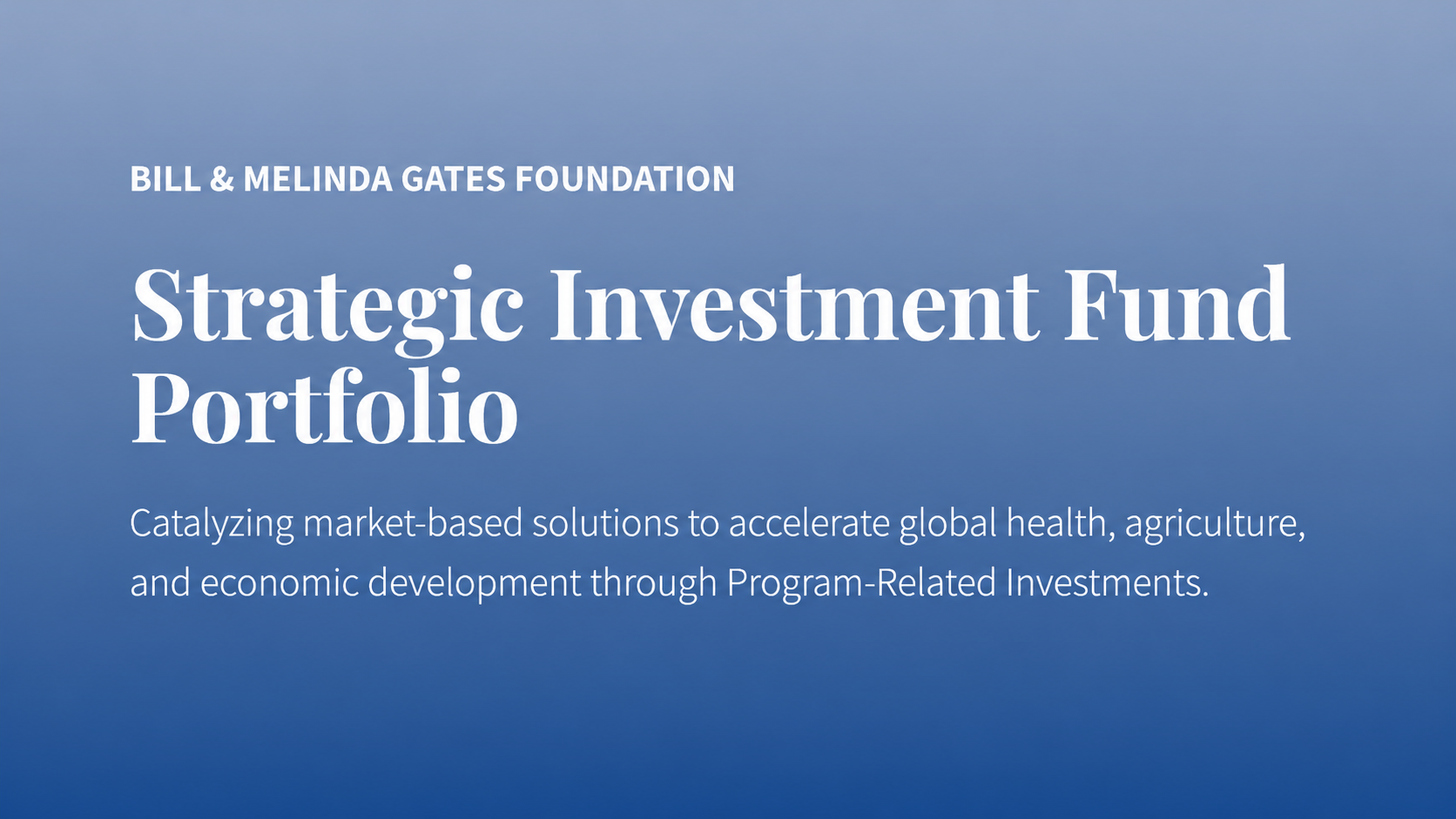 Bill & Melinda Gates Foundation Strategic Investment Fund Portfolio - Free AI Portfolio Generator, 50+ Real Portfolio Examples