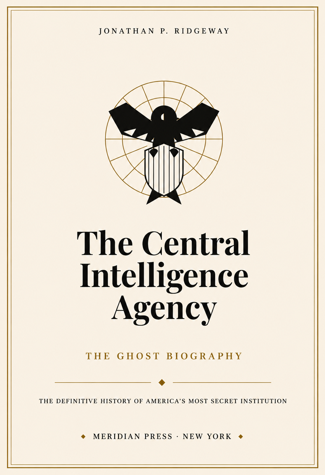 Central Intelligence Agency (CIA) The Ghost Biography - Free AI Biography Generator, 50+ Real Biography Examples