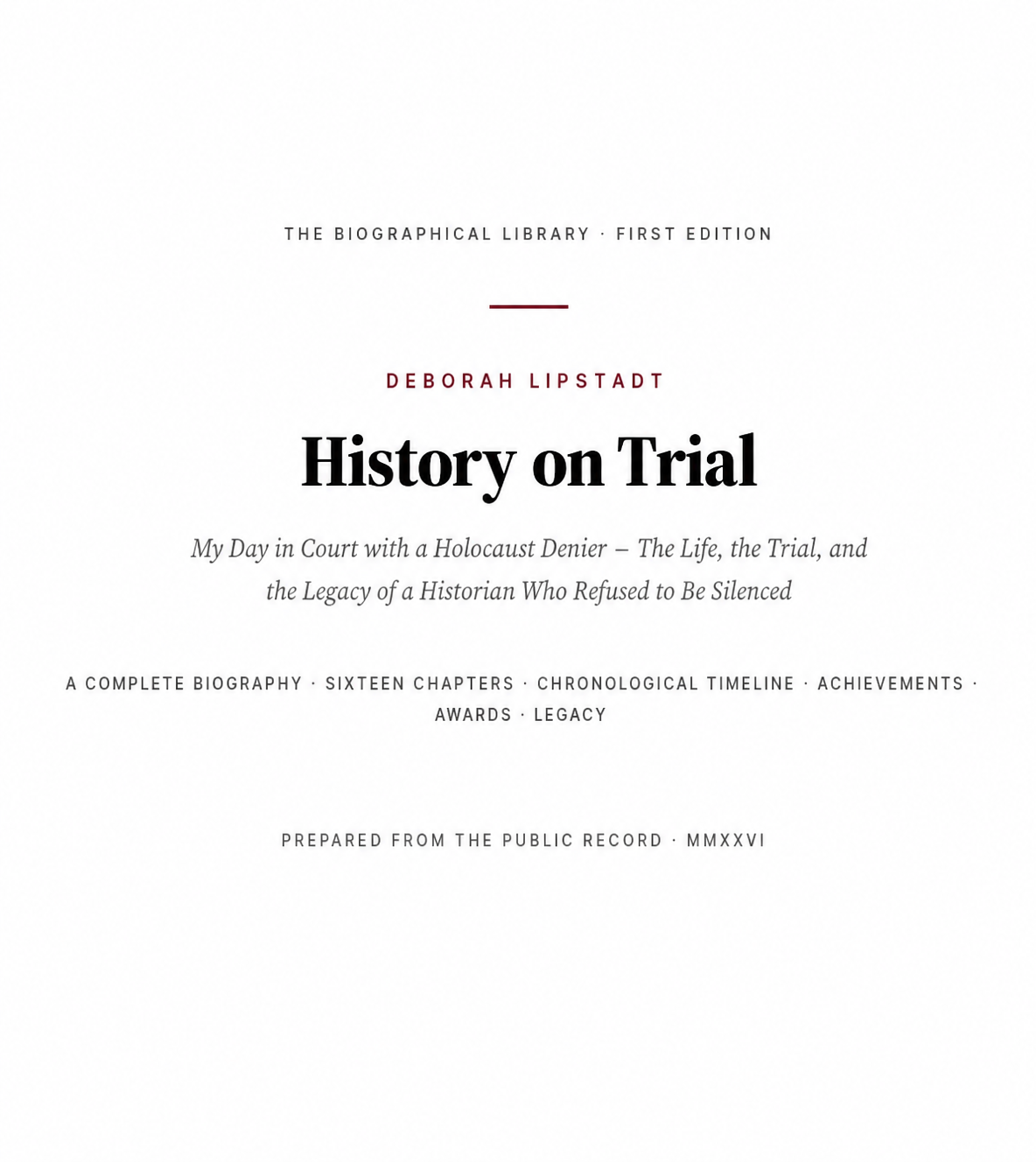 Deborah Lipstadt History on Trial My Day in Court with a Holocaust Denier Biography - Free AI Biography Generator, 50+ Real Biography Examples