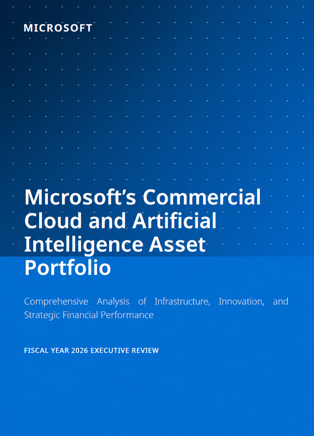 Microsoft’s Commercial Cloud and Artificial Intelligence Asset Portfolio - Free AI Portfolio Generator, 50+ Real Portfolio Examples