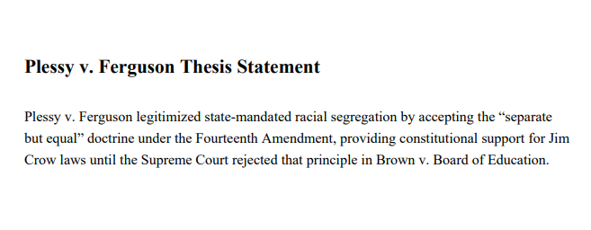 Plessy v. Ferguson Thesis Statement - Free AI Thesis Statement Generator, 50+ Real Thesis Statement Examples