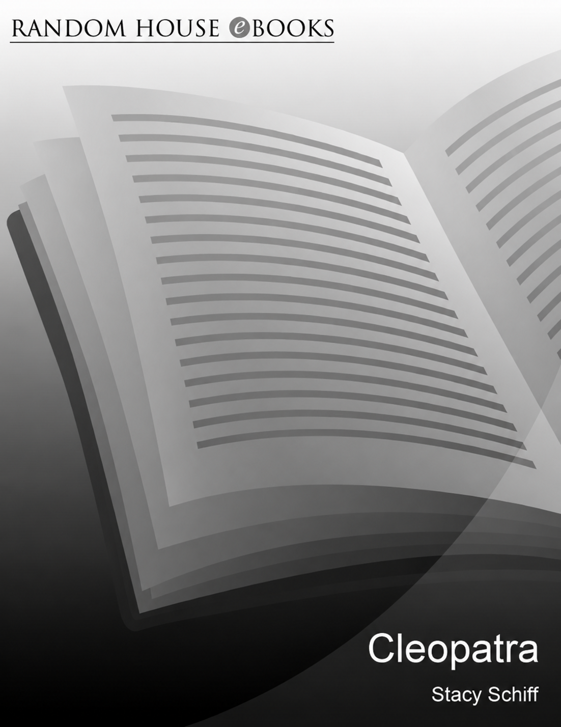 Stacy Schiff Cleopatra A Life Biography - Free AI Biography Generator, 50+ Real Biography Examples