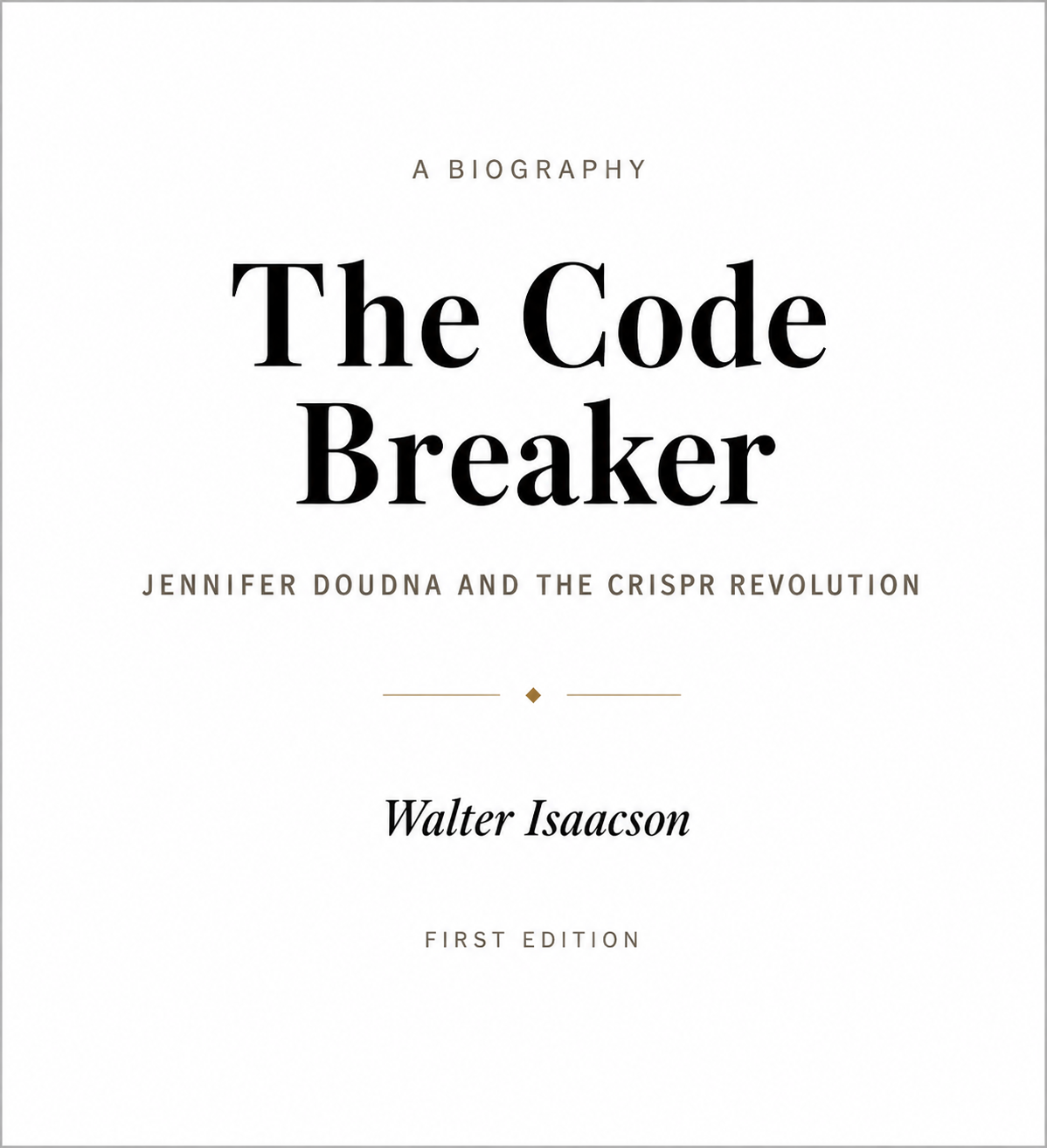 The Code Breaker Biography by Walter Isaacson - Free AI Biography Generator, 50+ Real Biography Examples