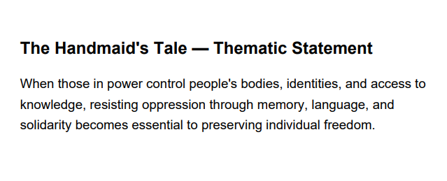 The Handmaid's Tale Thematic Statement - Free AI Thematic Statement Generator, 50+ Real Thematic Statement Examples