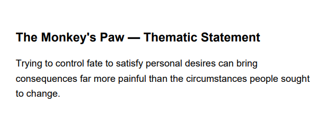 The Monkey's Paw Thematic Statement - Free AI Thematic Statement Generator, 50+ Real Thematic Statement Examples