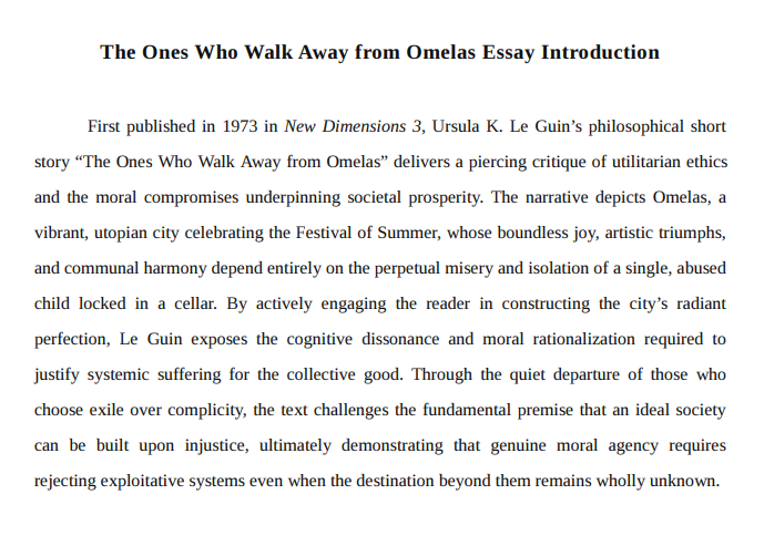 The Ones Who Walk Away from Omelas Essay Introduction - Free AI Essay Introduction Generator, 50+ Real Essay Introduction Examples