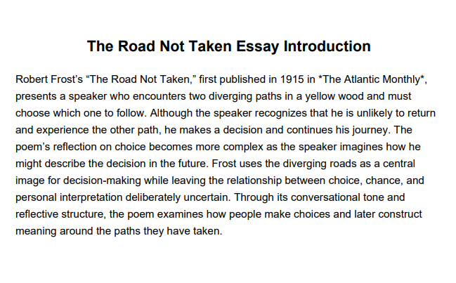 The Road Not Taken Essay Introduction - Free AI Essay Introduction Generator, 50+ Real Essay Introduction Examples