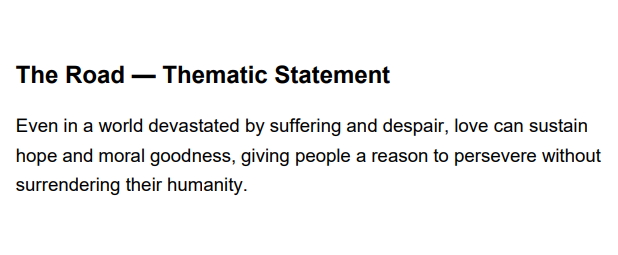 The Road Thematic Statement - Free AI Thematic Statement Generator, 50+ Real Thematic Statement Examples