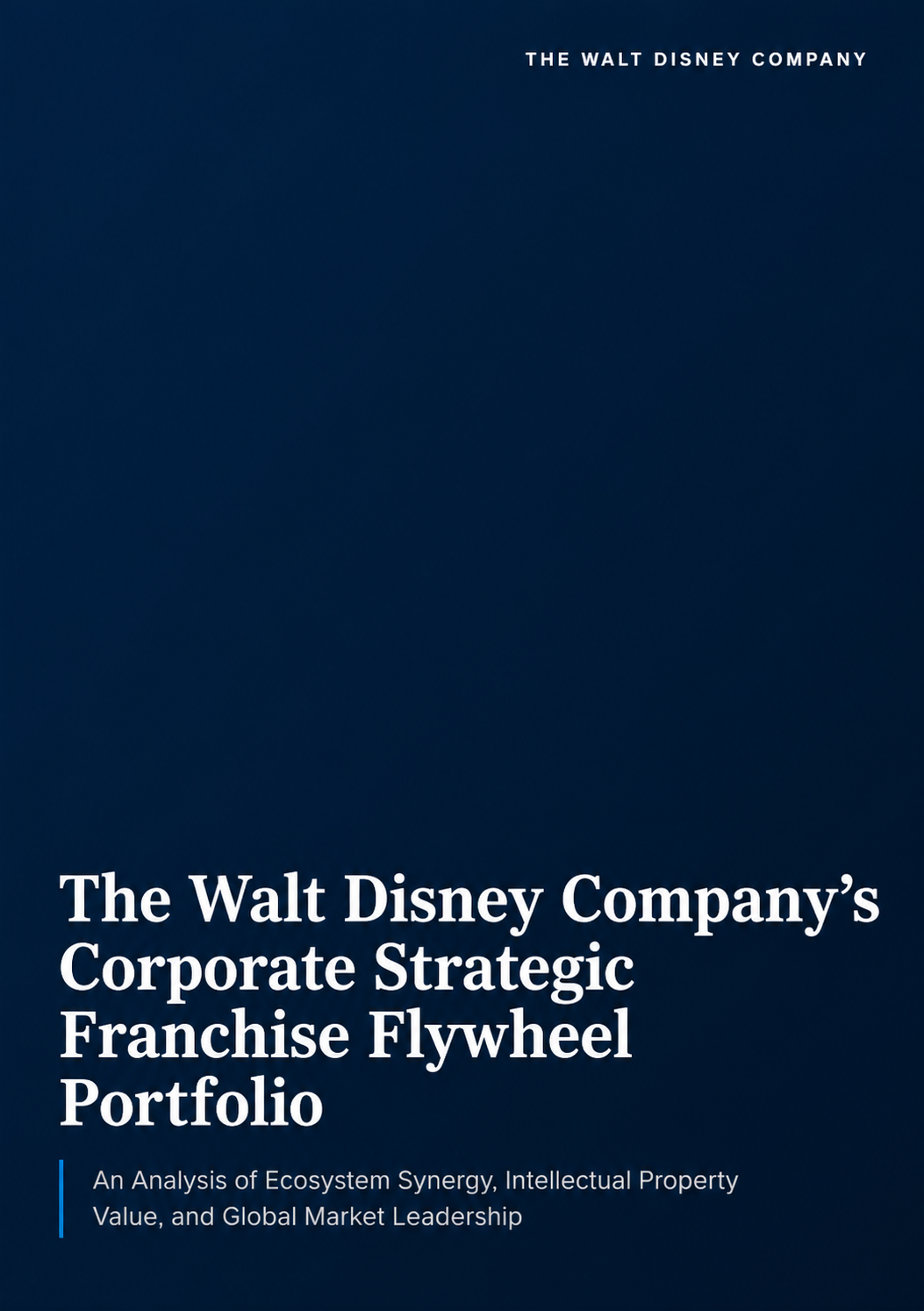 The Walt Disney Company’s Corporate Strategic Franchise Flywheel Portfolio - Free AI Portfolio Generator, 50+ Real Portfolio Examples