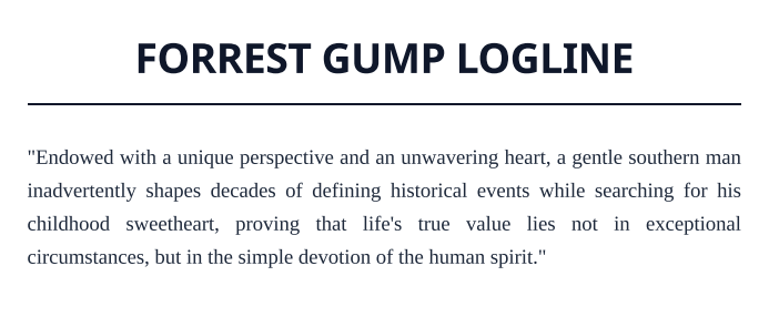 Forrest Gump Logline - Free AI Logline Generator, 50+ Real Logline Examples