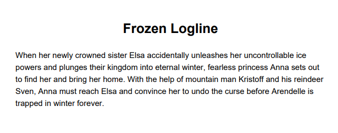 Frozen Logline - Free AI Logline Generator, 50+ Real Logline Examples