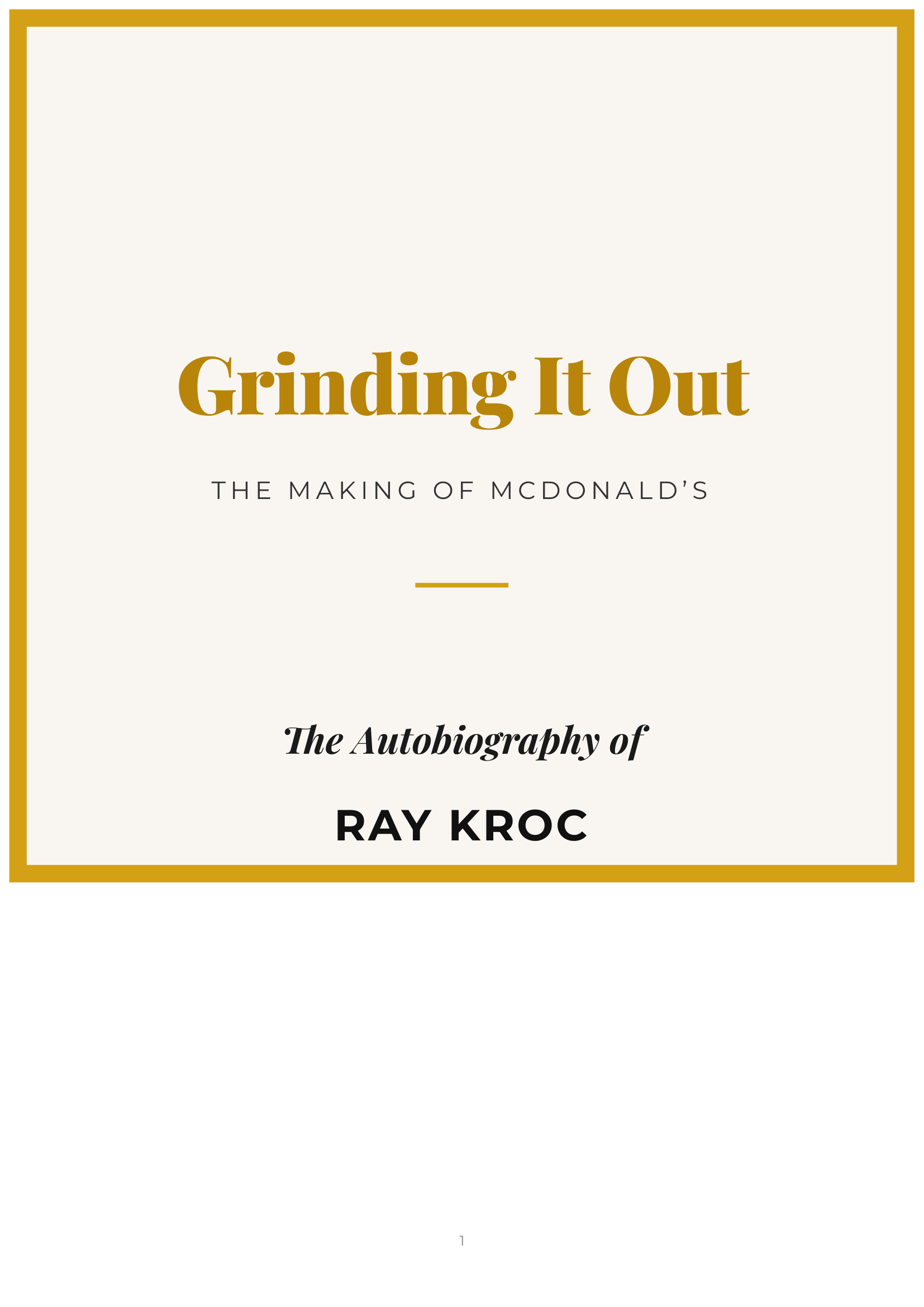 Grinding It Out by Ray Kroc McDonald’s Founder Autobiography - Free AI Autobiography Generator, 50+ Real Autobiography Examples