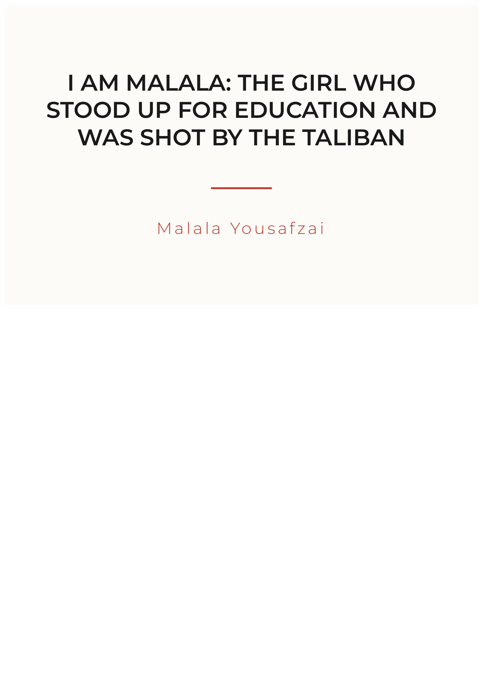 I Am Malala by Malala Yousafzai Nobel Peace Prize Laureate Autobiography - Free AI Autobiography Generator, 50+ Real Autobiography Examples