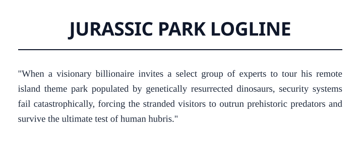 Jurassic Park Logline - Free AI Logline Generator, 50+ Real Logline Examples