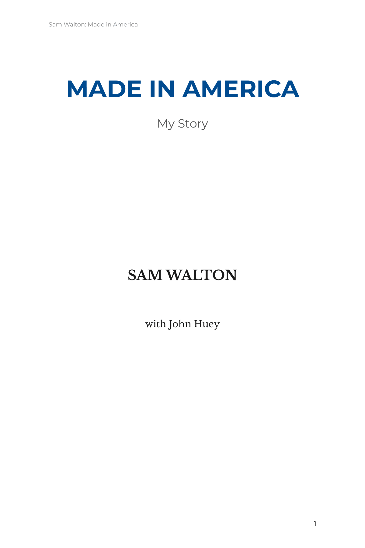 Made in America by Sam Walton Walmart Founder Autobiography - Free AI Autobiography Generator, 50+ Real Autobiography Examples