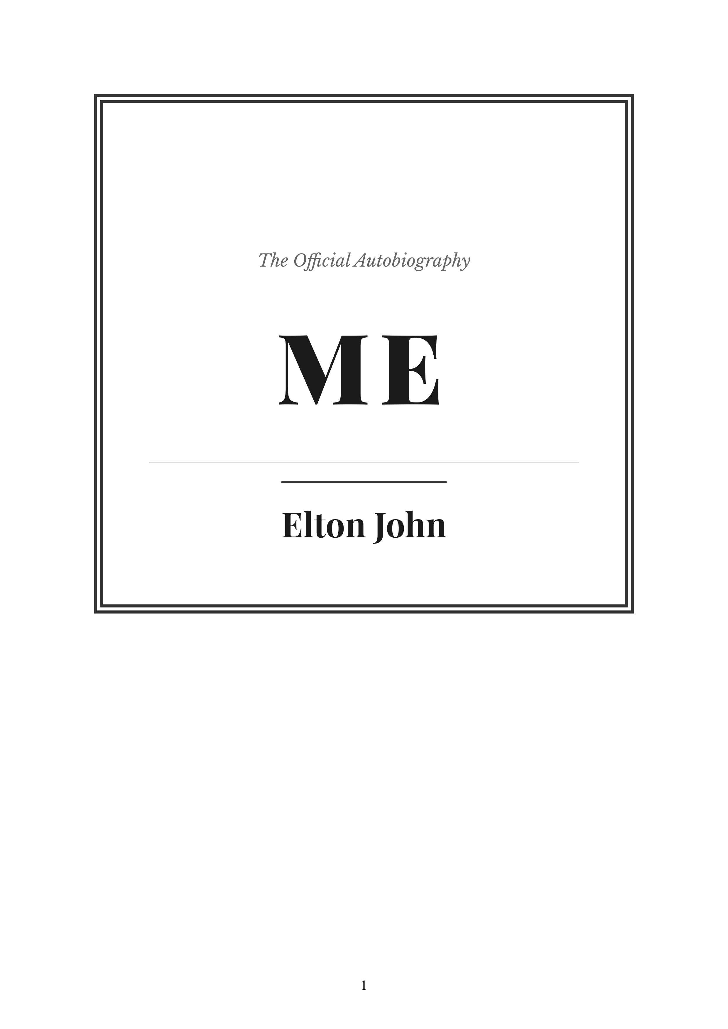 Me by Elton John Legendary Musician Autobiography - Free AI Autobiography Generator, 50+ Real Autobiography Examples