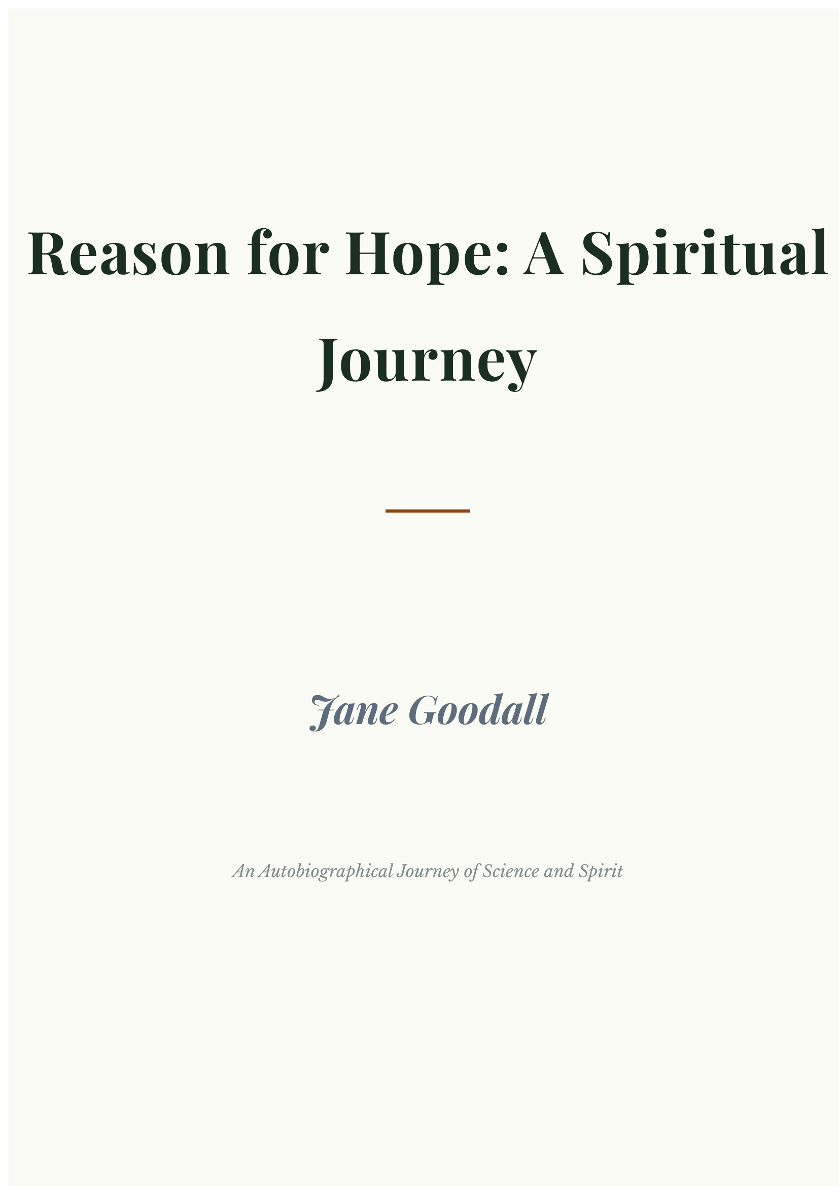 Reason for Hope by Jane Goodall Primatologist and Conservationist Autobiography - Free AI Autobiography Generator, 50+ Real Autobiography Examples