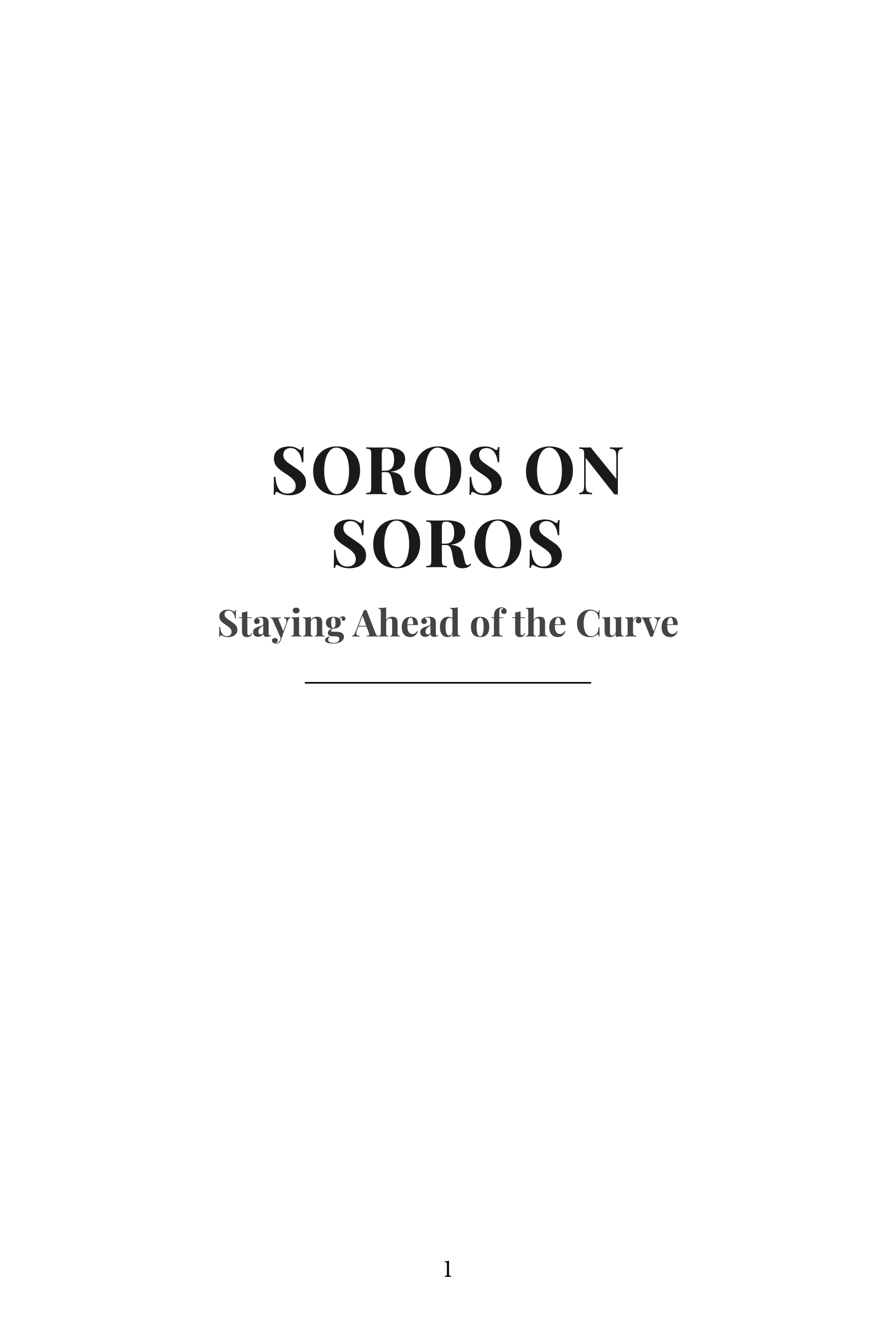 Soros on Soros by George Soros Quantum Fund Co Founder Autobiography - Free AI Autobiography Generator, 50+ Real Autobiography Examples