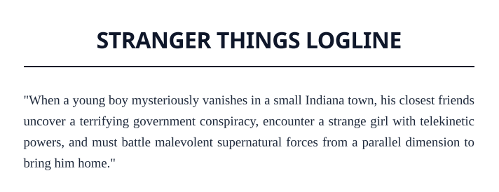 Stranger Things Logline - Free AI Logline Generator, 50+ Real Logline Examples