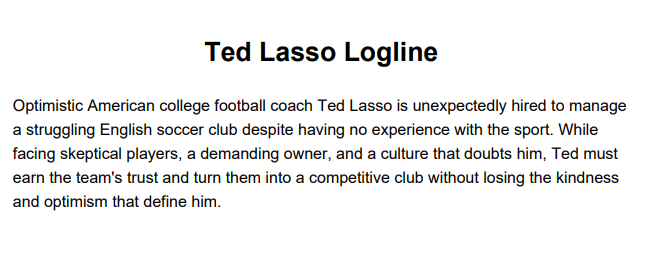 Ted Lasso Logline - Free AI Logline Generator, 50+ Real Logline Examples