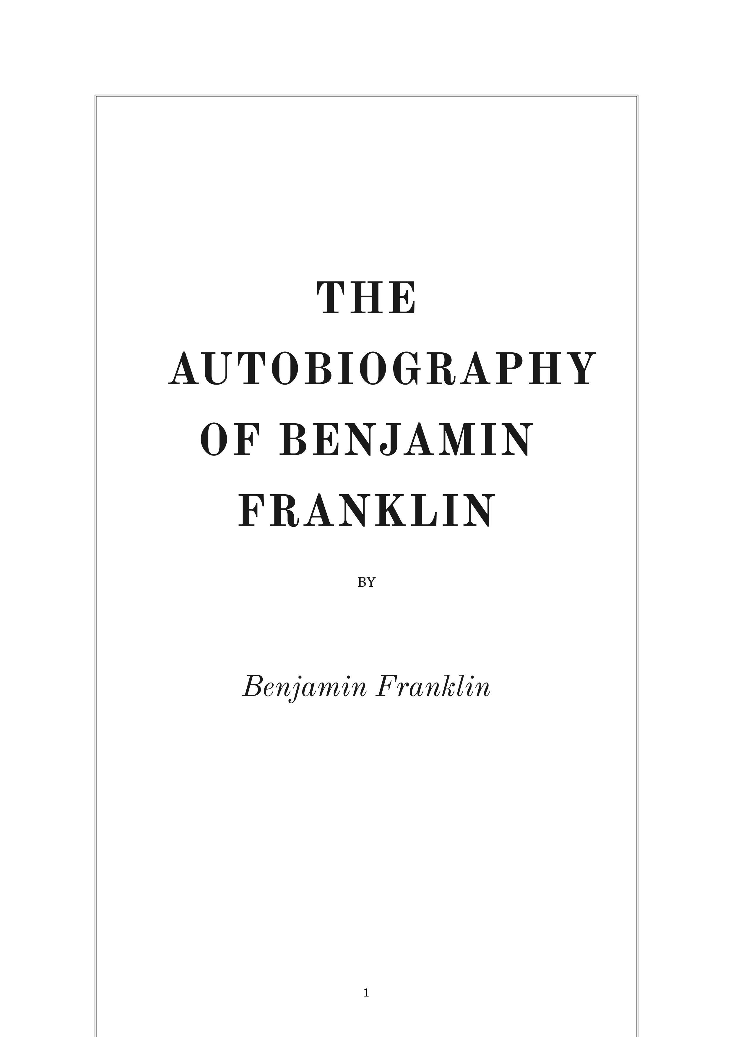 The Autobiography of Benjamin Franklin American Founding Father Autobiography - Free AI Autobiography Generator, 50+ Real Autobiography Examples