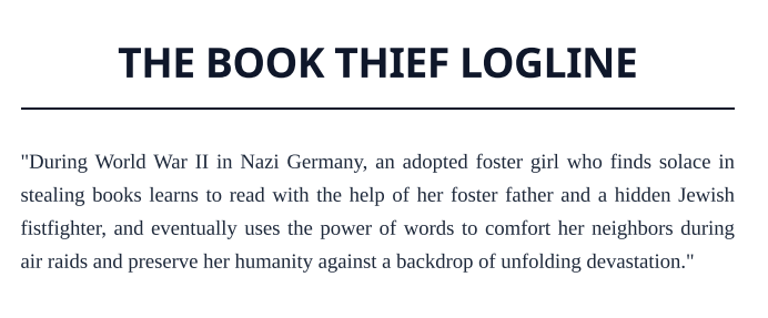 The Book Thief Logline - Free AI Logline Generator, 50+ Real Logline Examples