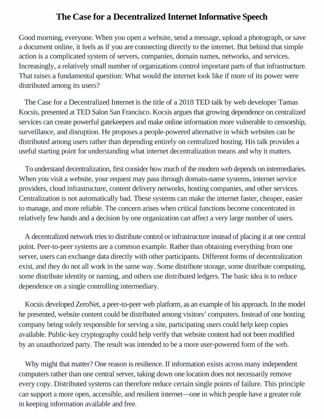 The Case for a Decentralized Internet Informative Speech - Free AI Informative Speech Generator, 50+ Real Informative Speech Examples