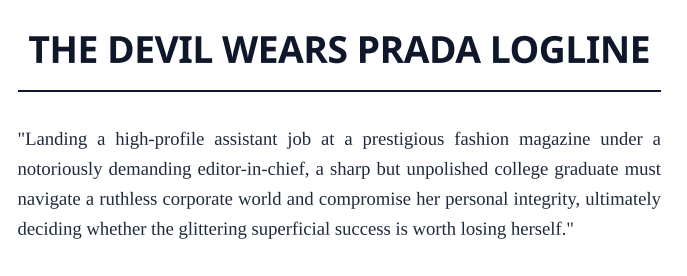 The Devil Wears Prada Logline - Free AI Logline Generator, 50+ Real Logline Examples