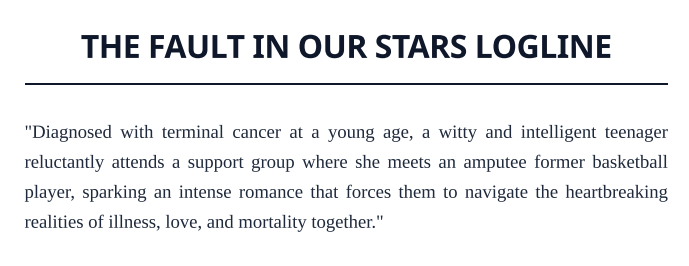 The Fault in Our Stars Logline - Free AI Logline Generator, 50+ Real Logline Examples