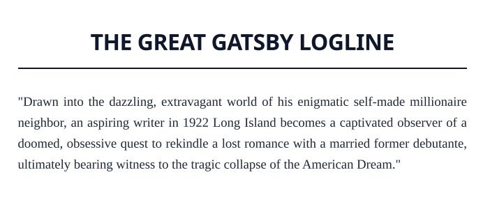 The Great Gatsby Logline - Free AI Logline Generator, 50+ Real Logline Examples